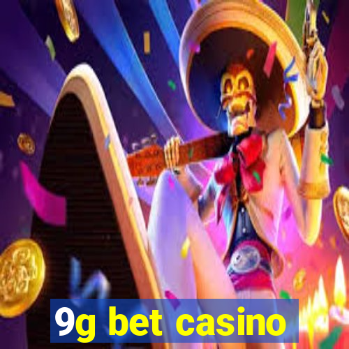 9g bet casino